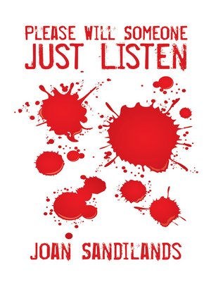 cover image of Please Will Someone Just Listen
